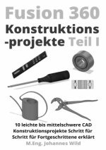 Fusion 360 | Konstruktionsprojekte Teil 1