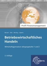 Betriebswirtschaftliches Handeln - Profil Finanzmanagement