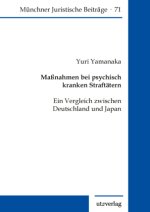 Maßnahmen bei psychisch kranken Straftätern
