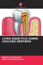 LIVRO DIDÁCTICO SOBRE AVULS?O DENTÁRIA