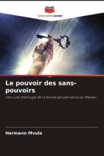 Le pouvoir des sans-pouvoirs