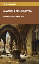 scuola del chiostro. Una palestra di vita per tutti