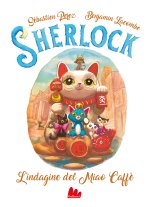 indagine al Miao Caffè. Sherlock