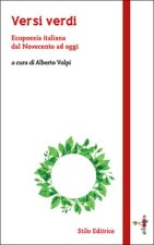 Versi verdi. Ecopoesia italiana dal Novecento ad oggi