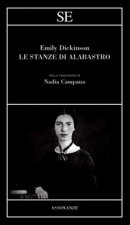 stanze di alabastro. Testo inglese a fronte