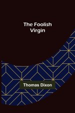 Foolish Virgin
