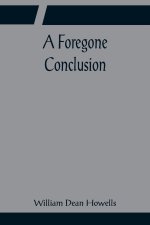 Foregone Conclusion