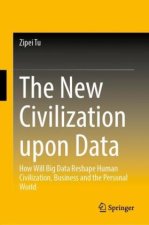 New Civilization Upon Data