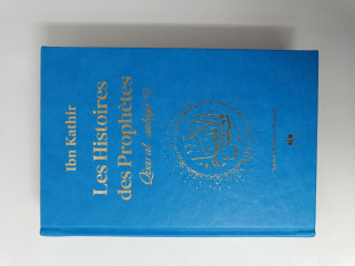 Histoires des prophEtes Ibn Kathir cartonnE -  Grd format (17x24)  - Bleu ciel (Qisas al-anbiya) - O