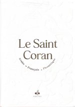 Saint Coran Arabe franCais phonEtique cartonnE (13 x 17 cm) - Blanc - Arc en ciel