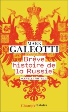 BREVE HISTOIRE DE LA RUSSIE