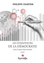 Les fossoyeurs de la démocratie