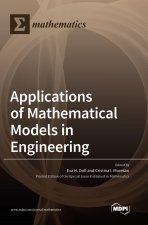 Applications of Mathematical Models in Engineering