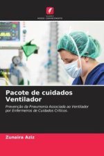 Pacote de cuidados Ventilador