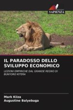 IL PARADOSSO DELLO SVILUPPO ECONOMICO
