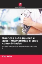 Doenças auto-imunes e auto-inflamatórias e suas comorbidades