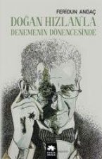 Dogan Hizlanla Denemenin Dönencesinde
