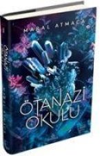 Ötanazi Okulu 1 Ciltli