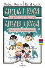 Amelia i Kuba Tajemnica celebryckiej wanny Wersja dwujęzyczna polsko-ukraińska