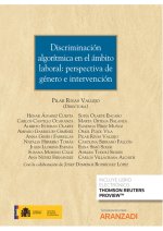 Discriminación algorítmica en el ámbito laboral: perspectiva de género e interve