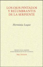 OJOS PINTADOS Y RELUMBRANTES DE LA SERPIENTE, LOS