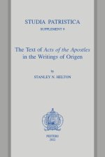 The Text of «Acts of the Apostles» in the Writings of Origen
