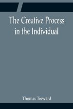 Creative Process in the Individual