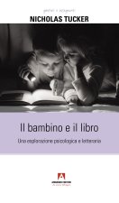bambino e il libro. Una esplorazione psicologica e letteraria