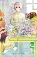 To your eternity