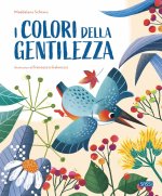 colori della gentilezza
