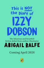 Izzy Dobson is Definitely Different