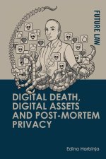 DIGITAL DEATH DIGITAL ASSETS AND P