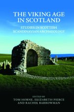 THE VIKING AGE IN SCOTLAND