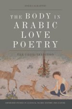 Body in Arabic Love Poetry