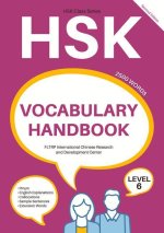 Hsk Vocabulary Handbook: Level 6 (Second Edition)