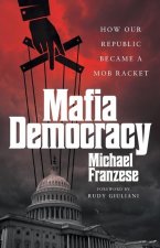 Mafia Democracy