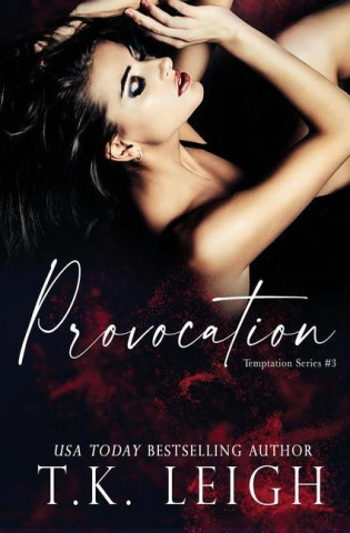 Provocation