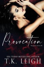 Provocation