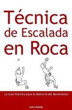 Tecnica de Escalada en Roca