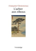 L'Arbre aux Zibous