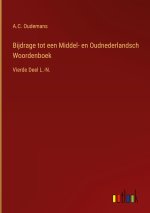 Bijdrage tot een Middel- en Oudnederlandsch Woordenboek