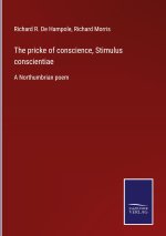 pricke of conscience, Stimulus conscientiae