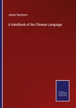 Handbook of the Chinese Language