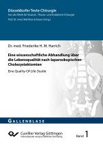 Eine wissenschaftliche Abhandlung über die Lebensqualität nach laparoskopischen Cholezystektomien