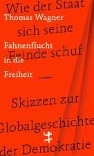 Fahnenflucht in die Freiheit