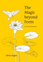 Magic beyond Form