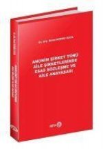 Anonim Sirket Türü Aile Sirketlerinde Esas Sözlesme ve Aile Anayasasi