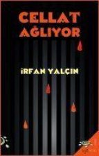 Cellat Agliyor