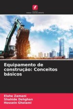 Equipamento de construç?o: Conceitos básicos