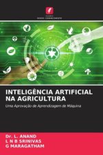 INTELIG?NCIA ARTIFICIAL NA AGRICULTURA
